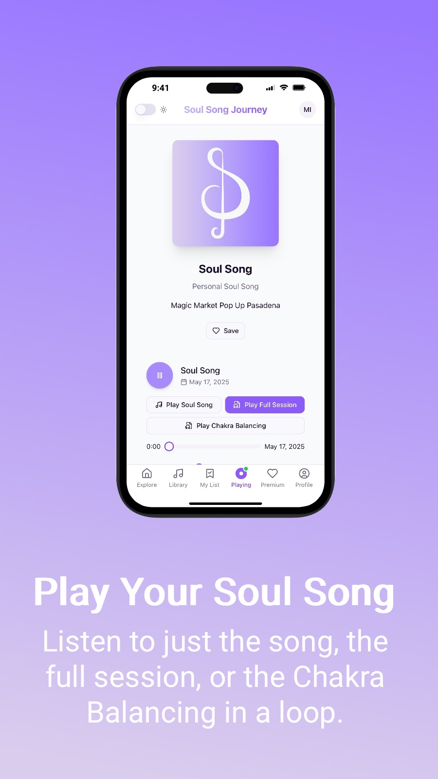Play Your Soul Song - Listen to just the song, the full session, or the Chakra Balancing in a loop.