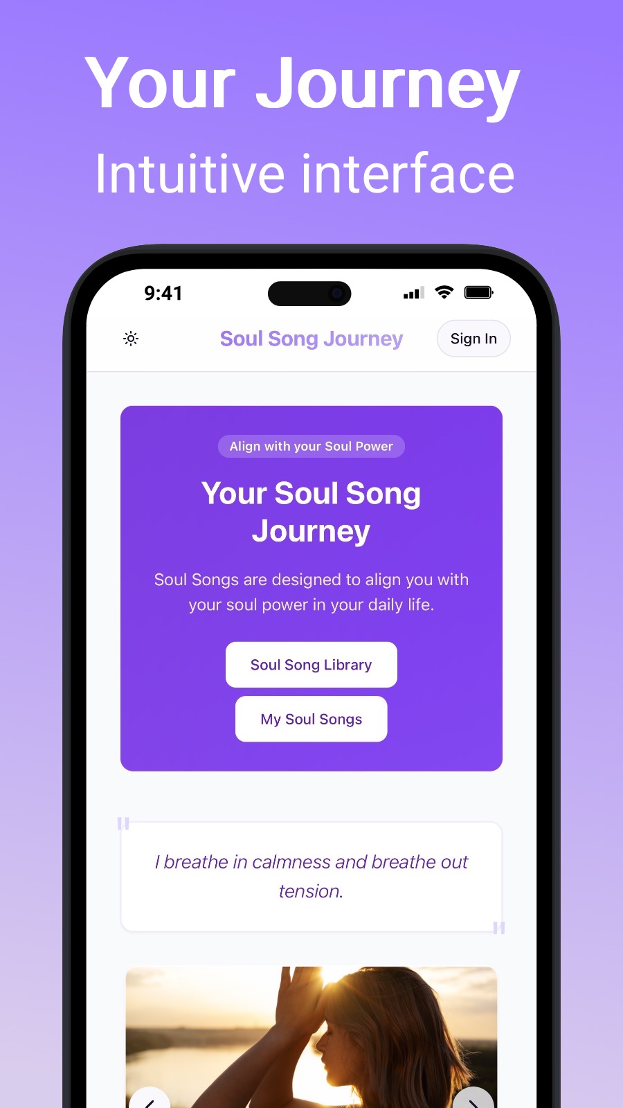 Your Journey - Intuitive interface