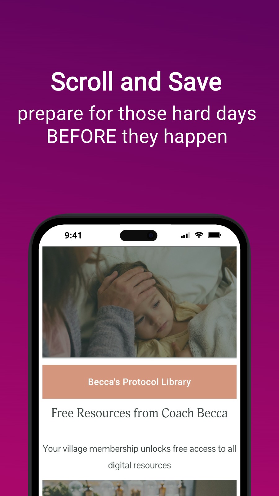 Scroll and Save - prepare for those hard days BEFORE they happen