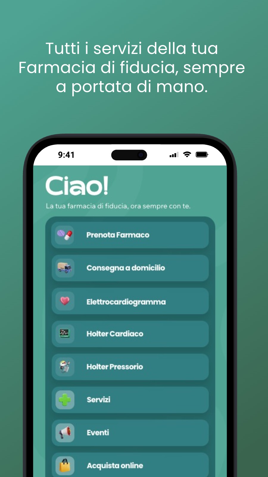 Tutti i servizi della tua Farmacia di fiducia, sempre a portata di mano.