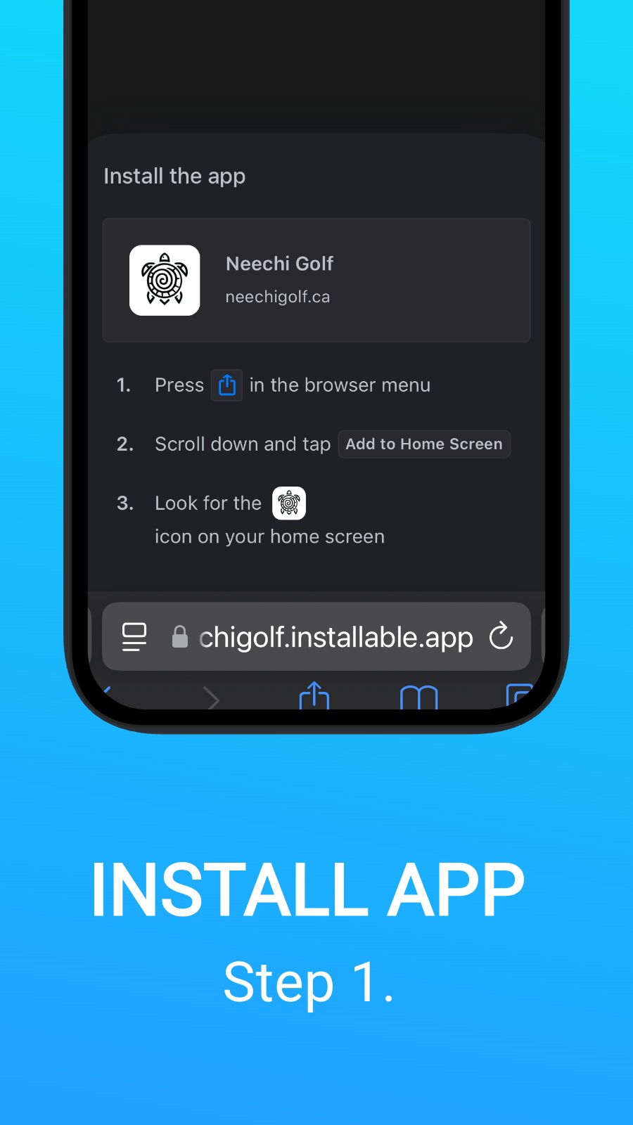 INSTALL APP - Step 1.