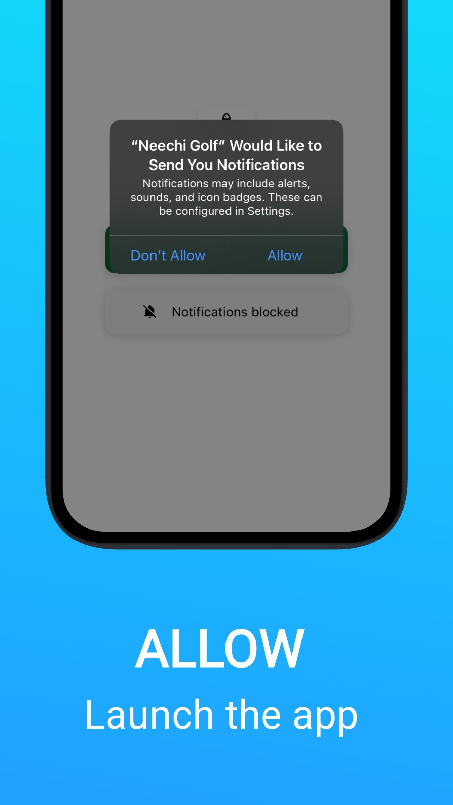 ALLOW - Launch the app