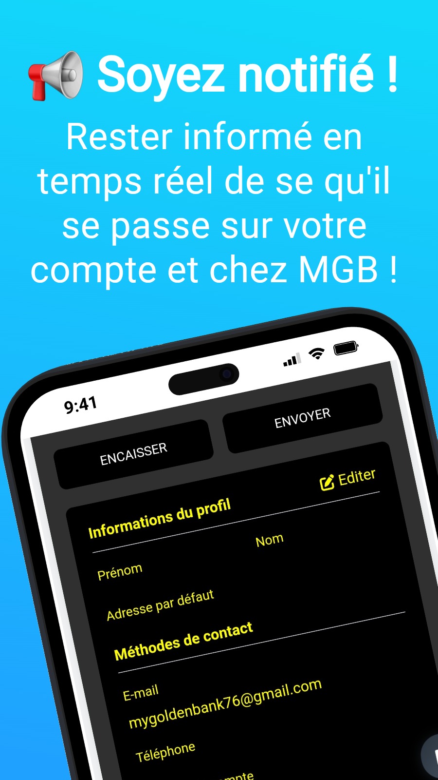 📢 Soyez notifié ! - Rester informé en temps réel de se qu‘il se passe sur votre compte et chez MGB !