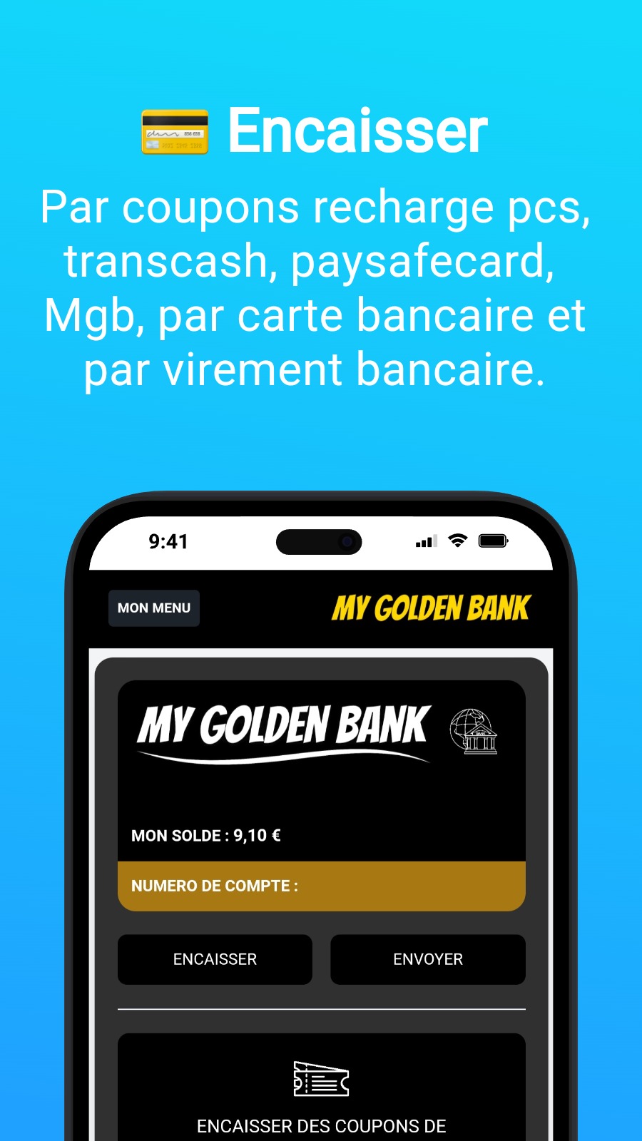 💳 Encaisser - Par coupons recharge pcs, transcash, paysafecard, Mgb, par carte bancaire et par virement bancaire.