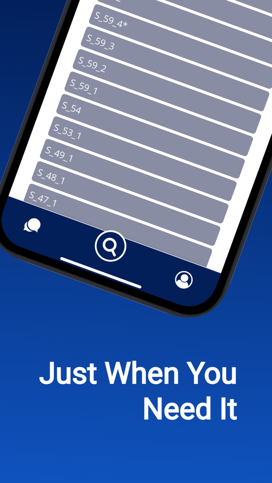 Just When You Need It