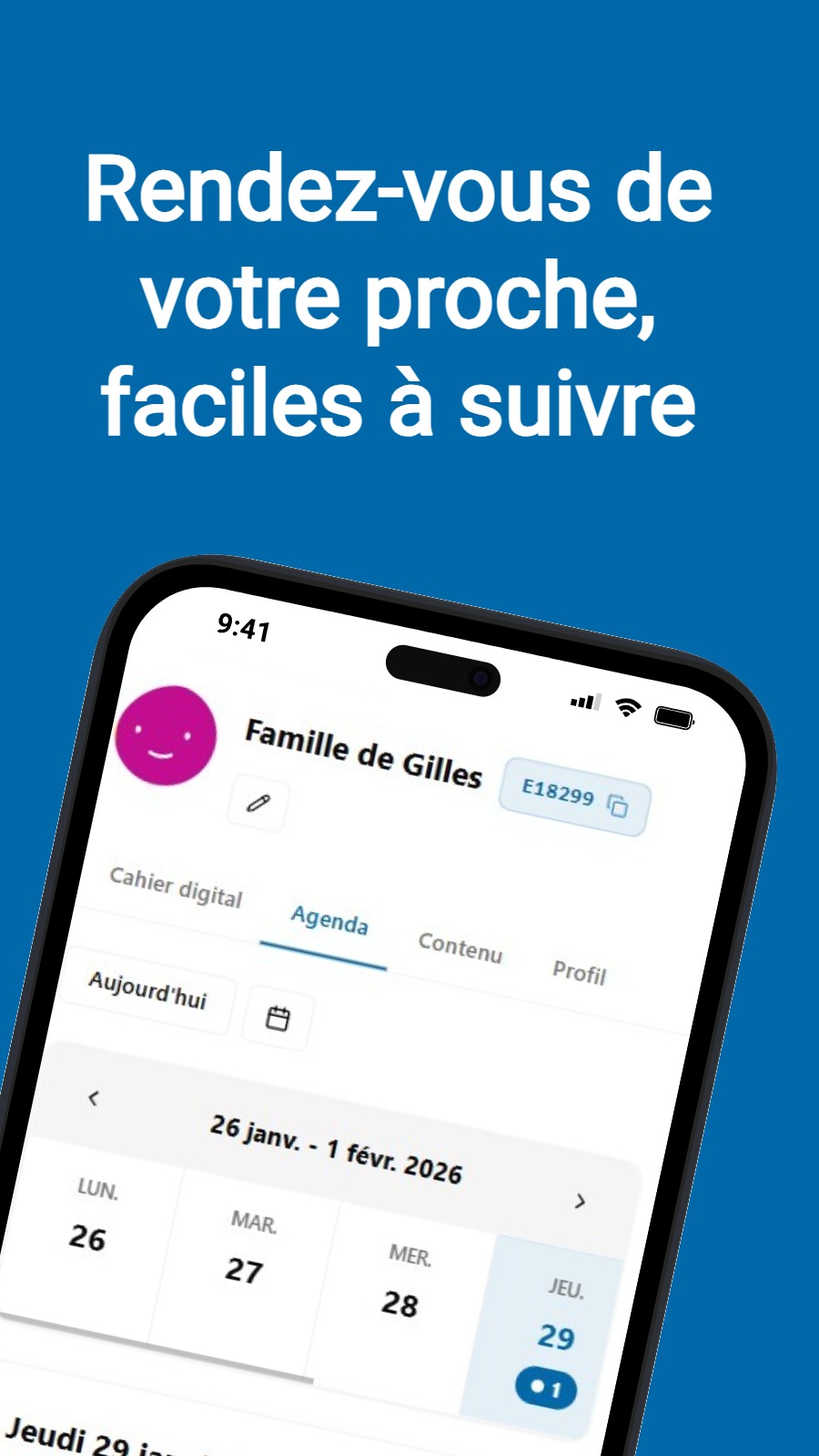 Rendez-vous de votre proche, faciles à suivre