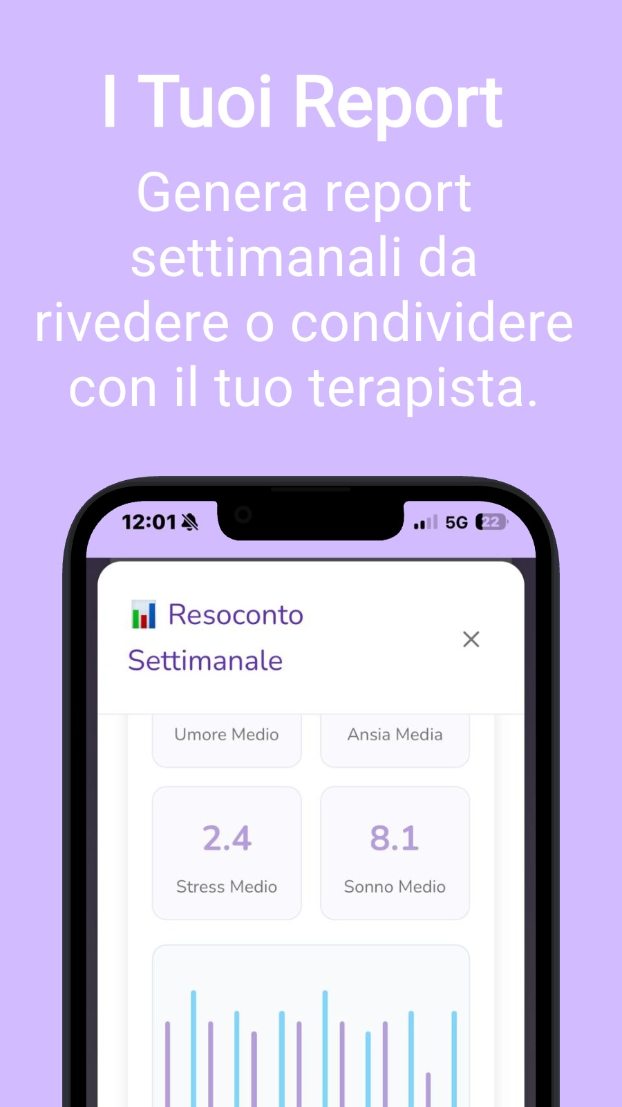 I Tuoi Report - Genera report settimanali da rivedere o condividere con il tuo terapista.