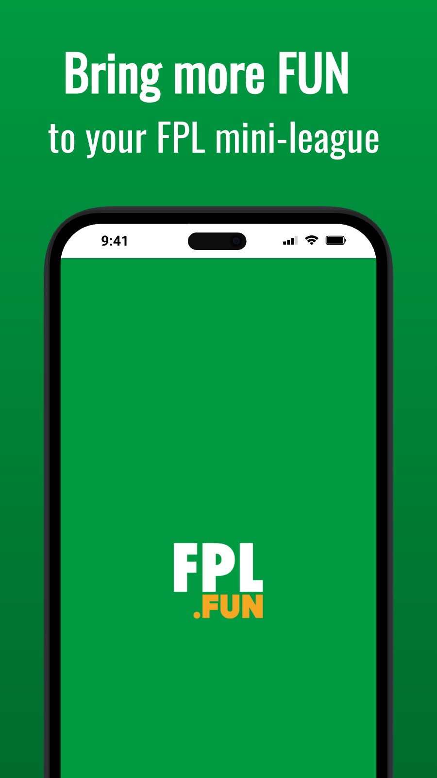 Bring more FUN  - to your FPL mini-league
