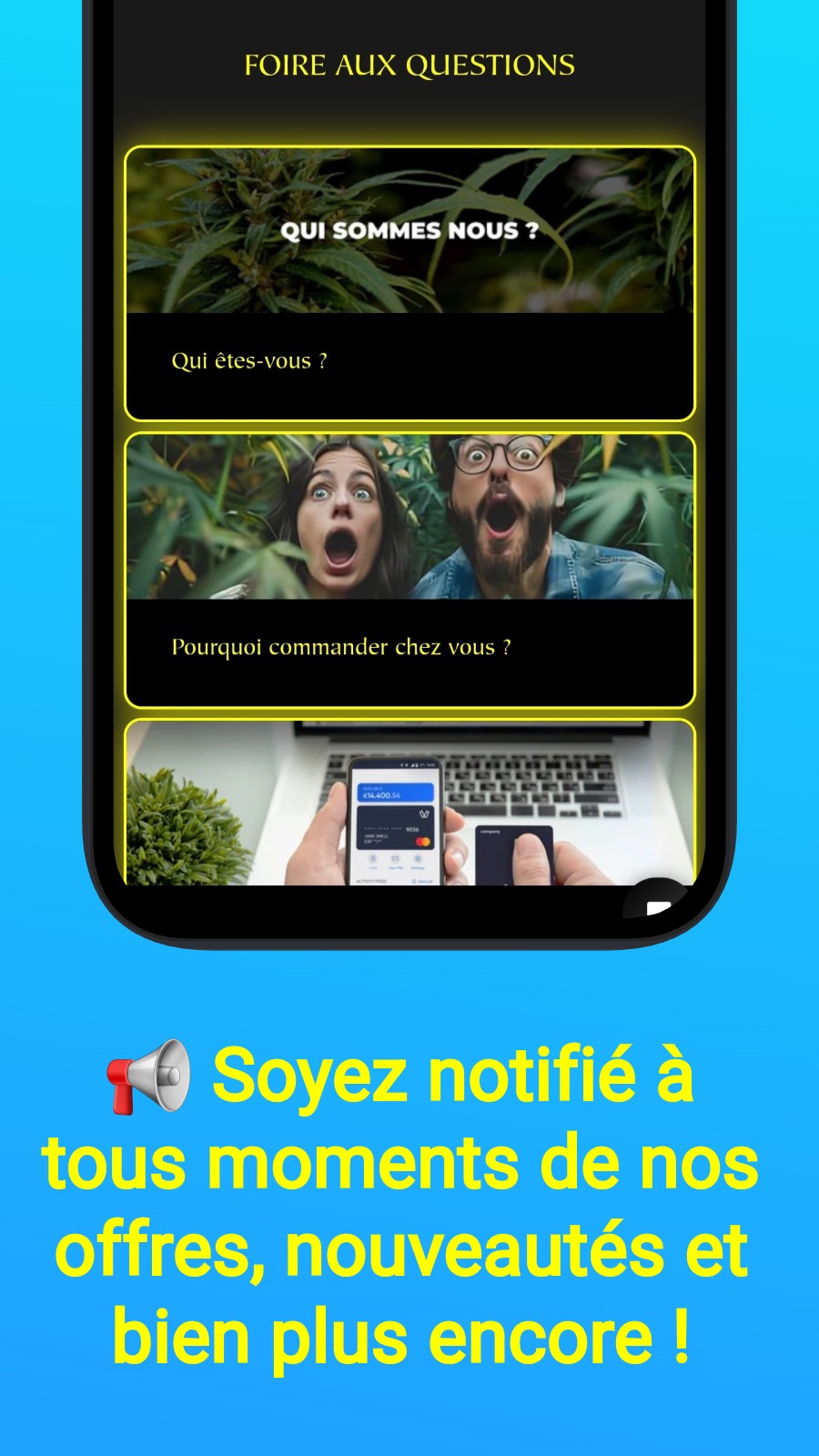 📢 Soyez notifié à tous moments de nos offres, nouveautés et bien plus encore !