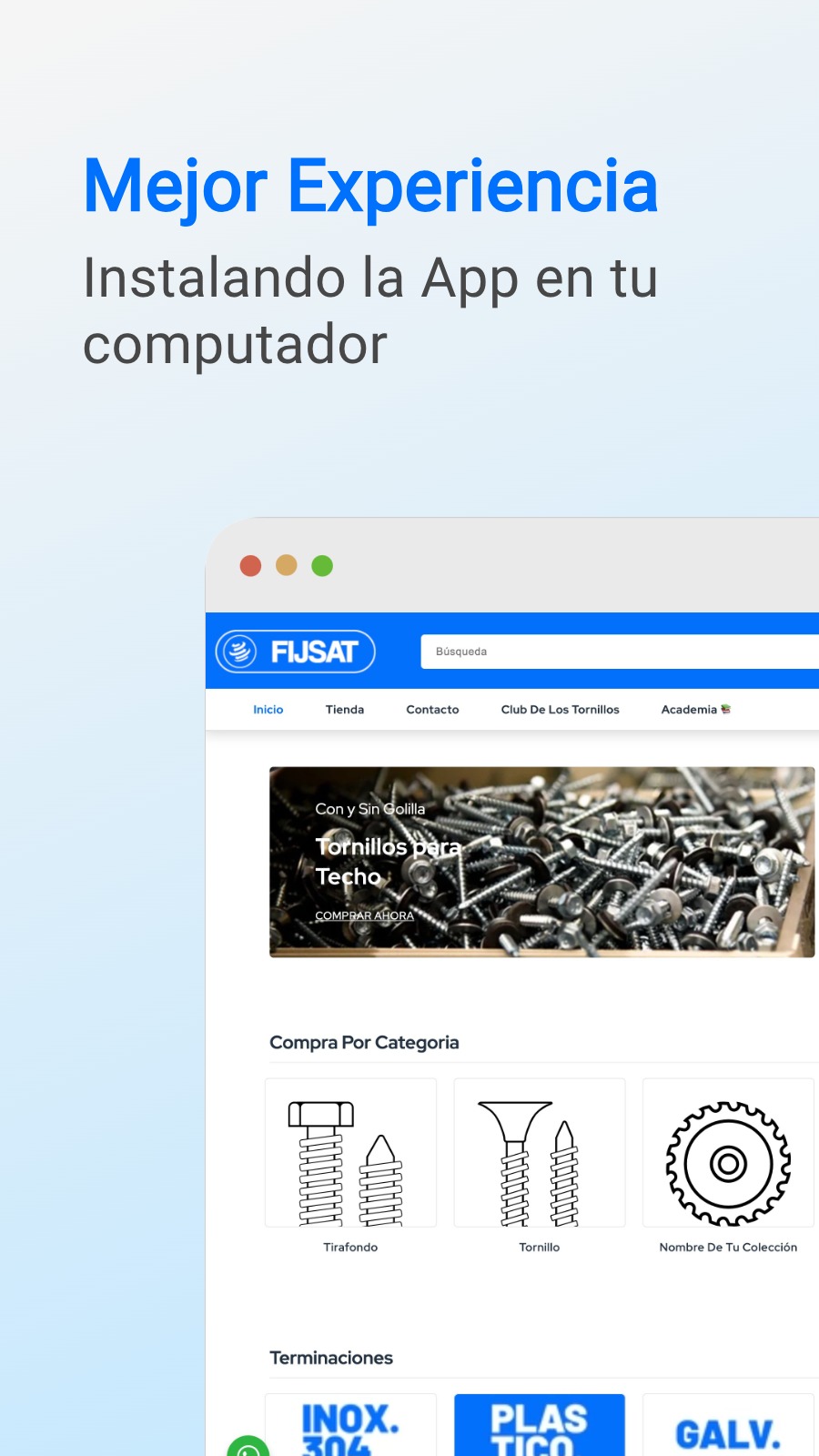 Mejor Experiencia - Instalando la App en tu computador