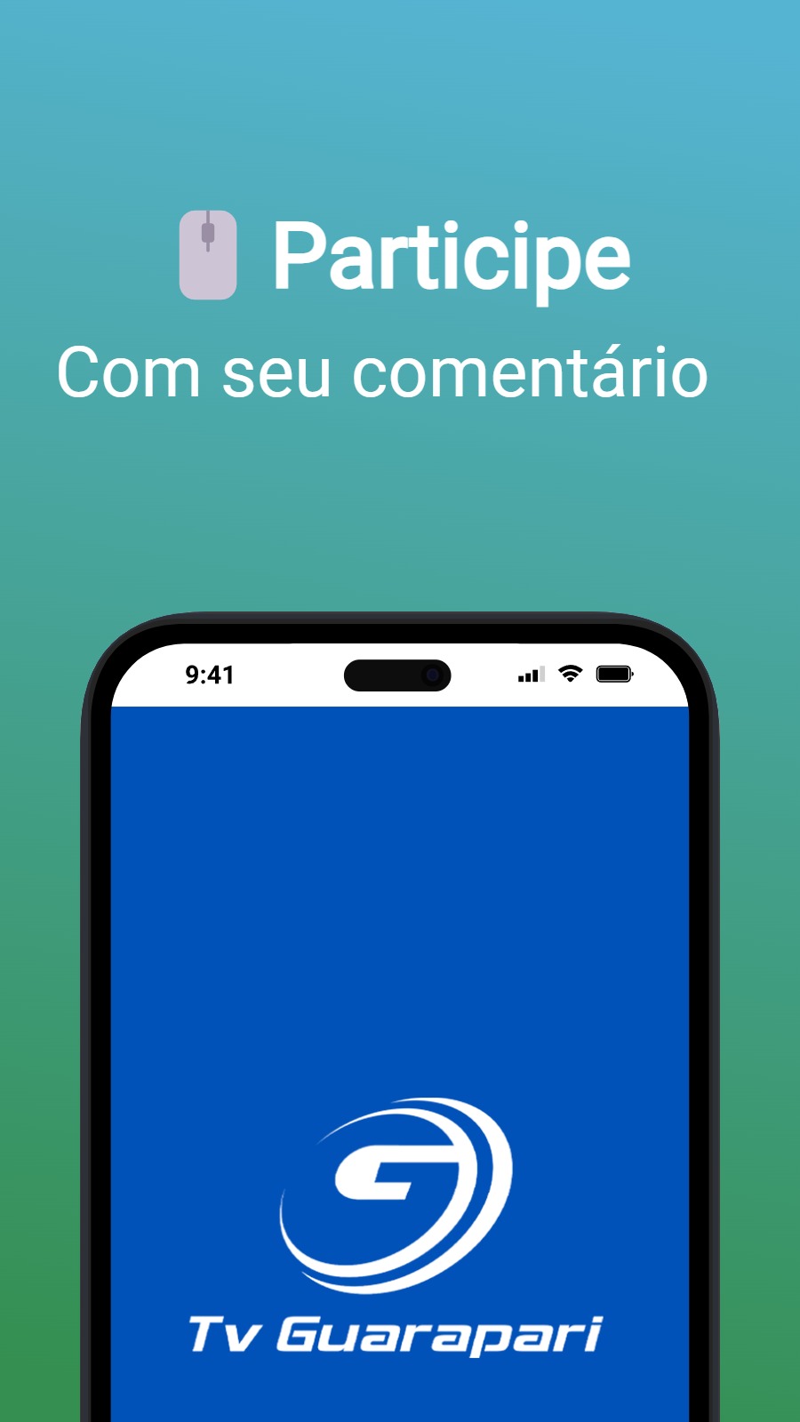 🖱️Participe - Com seu comentário 