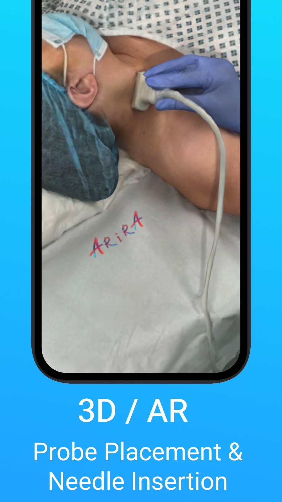 3D / AR - Probe Placement & Needle Insertion