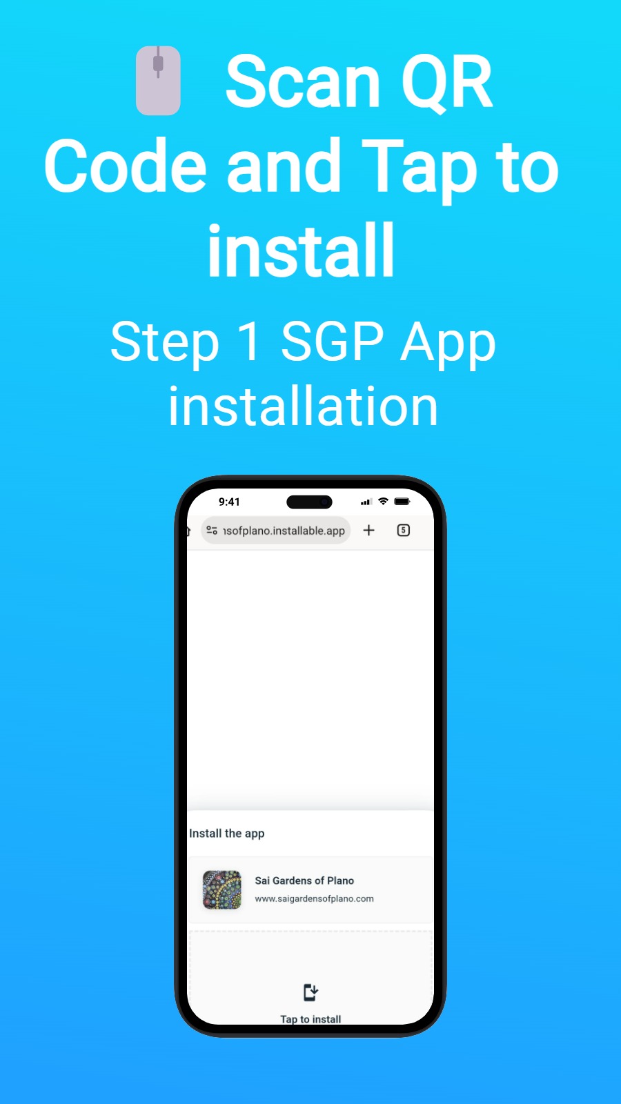 🖱️ Scan QR Code and Tap to install - Step 1 SGP App installation