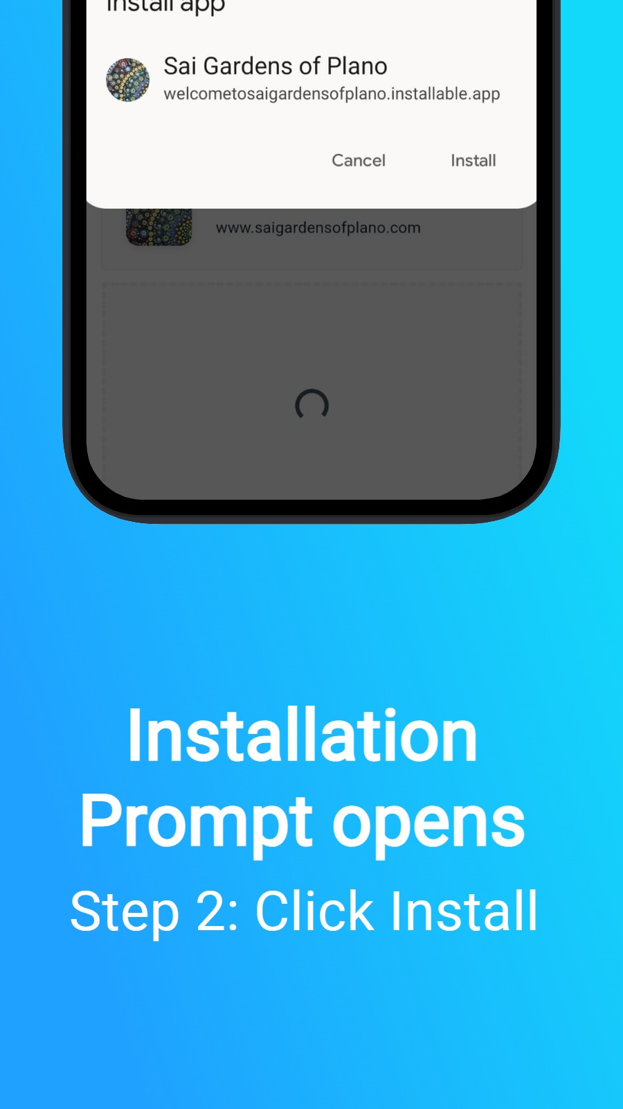 Installation Prompt opens - Step 2: Click Install