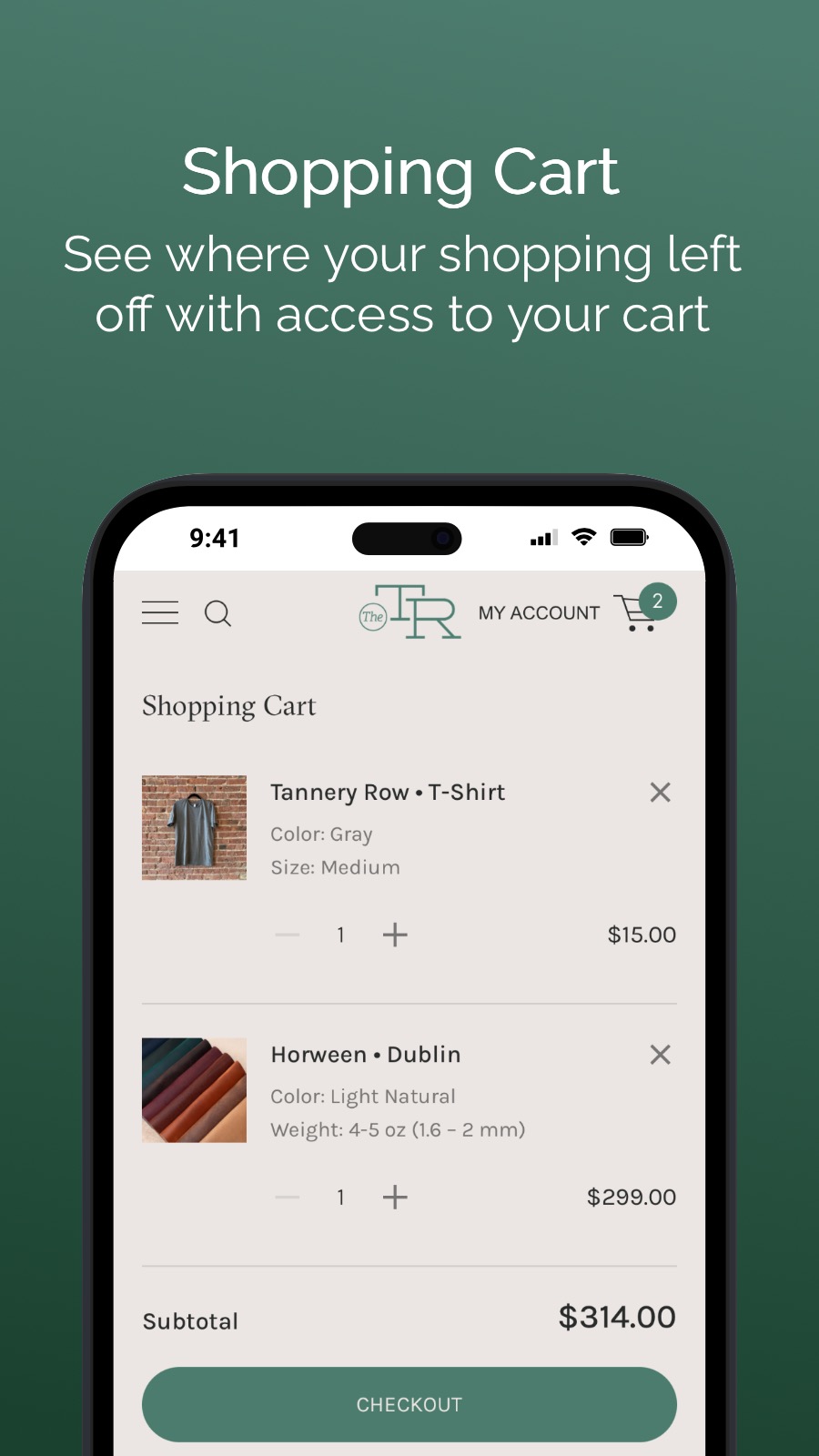 Shopping Cart - See where your shopping left off with access to your cart