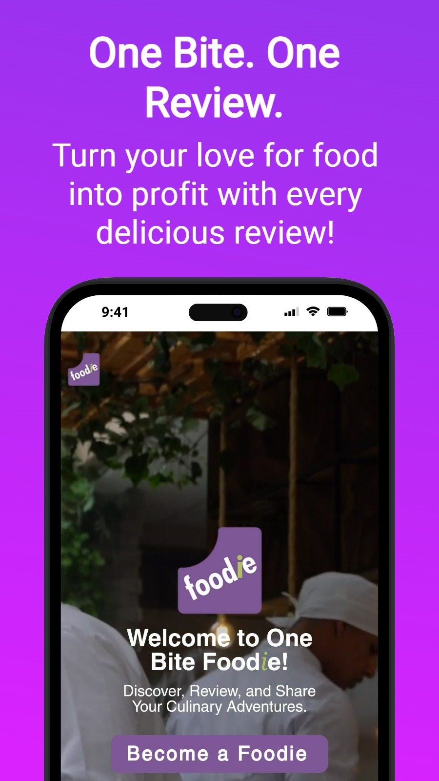 One Bite. One Review. - Turn your love for food into profit with every delicious review!