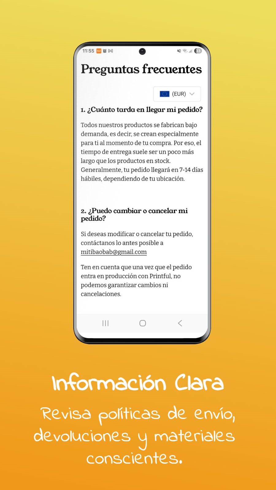 Información Clara - Revisa políticas de envío, devoluciones y materiales conscientes.